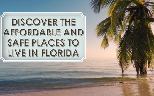 cheapest and safest places to live in florida